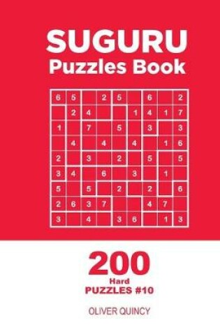 Cover of Suguru - 200 Hard Puzzles 9x9 (Volume 10)