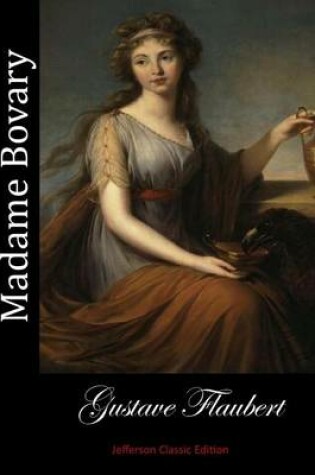 Cover of Madame Bovary (Jefferson Classic Edition)