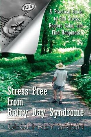 Cover of Stress Free from Rainy Day Syndrome
