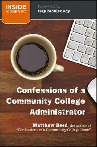Cover of Confessions of a Community College Administrator