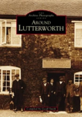 Book cover for Around Lutterworth