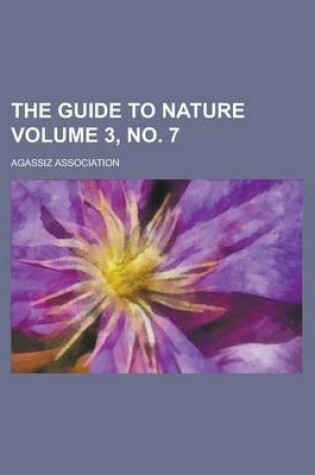 Cover of The Guide to Nature Volume 3, No. 7