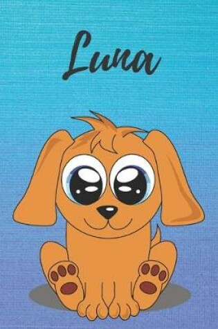 Cover of Luna dog coloring book / notebook / journal / diary