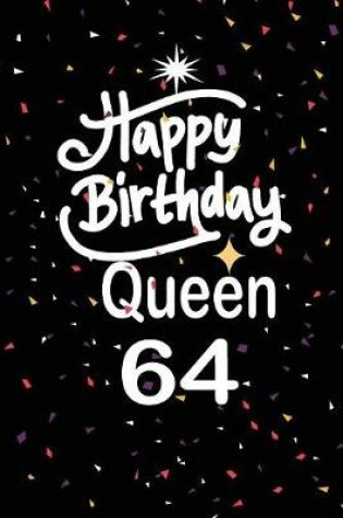 Cover of Happy birthday queen 64