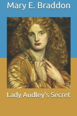 Cover of Lady Audley's Secret