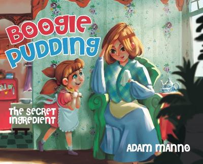 Cover of Boogie Pudding