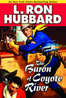 Book cover for The Baron of Coyote River