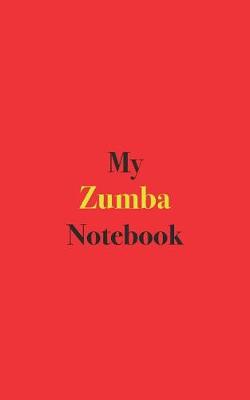 Book cover for My Zumba Notebook