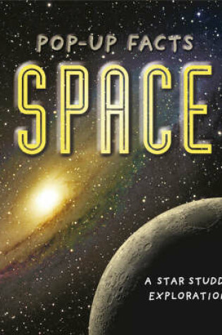 Cover of Pop-up Facts: Space