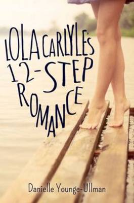 Book cover for Lola Carlyle's 12-Step Romance