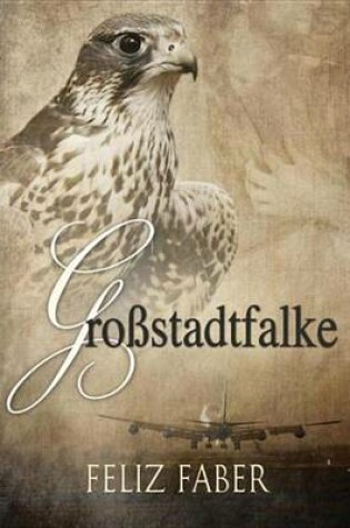 Cover of Grossstadtfalke