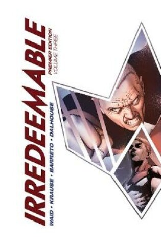 Cover of Irredeemable Premier Vol. 3