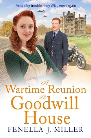 Cover of A Wartime Reunion at Goodwill House