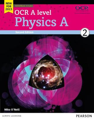 Book cover for OCR A level Physics A Student Book 2 + ActiveBook