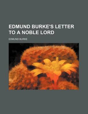 Book cover for Edmund Burke's Letter to a Noble Lord