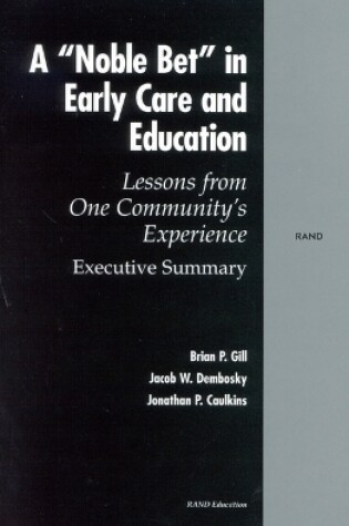 Cover of A Noble Bet in Early Care and Education