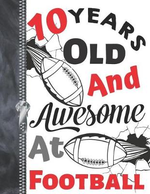 Book cover for 10 Years Old and Awesome at Football