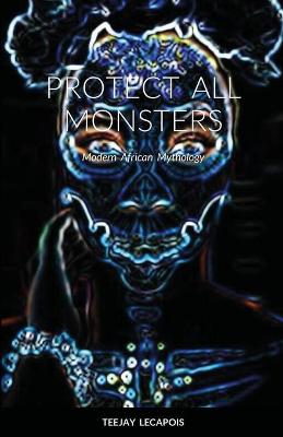 Book cover for Protect All Monsters