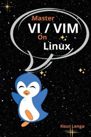 Cover of Master VI And Vim On Linux