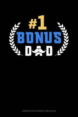 Cover of #1 Bonus Dad