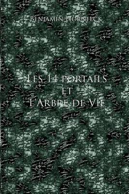 Book cover for Les 14 Portails Et L'Arbre de Vie