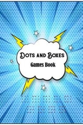 Cover of Dots and Boxes Games Book