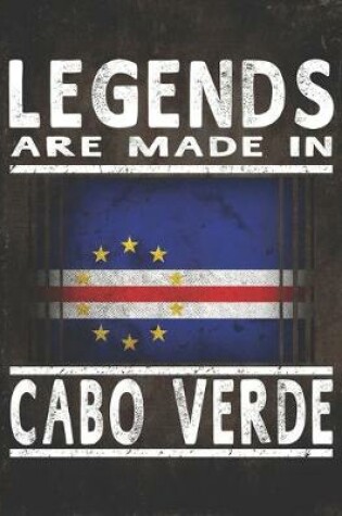 Cover of Legends Are Made In Cabo Verde