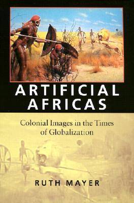 Book cover for Artificial Africas