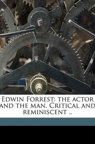 Cover of Edwin Forrest