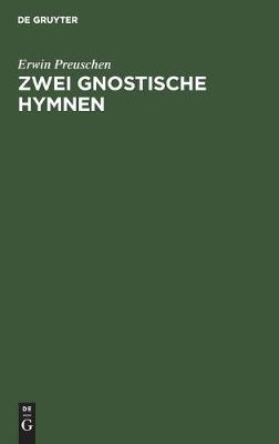 Book cover for Zwei Gnostische Hymnen