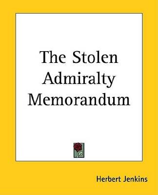 Book cover for The Stolen Admiralty Memorandum