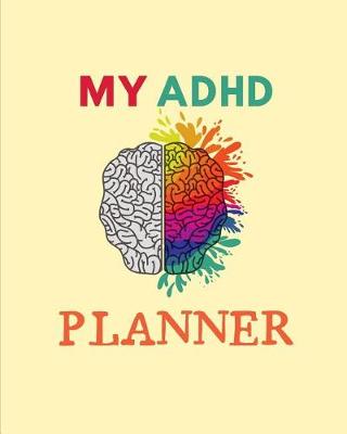 Book cover for My ADHD Planner