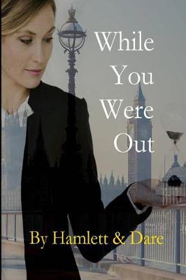 Book cover for While You Were Out