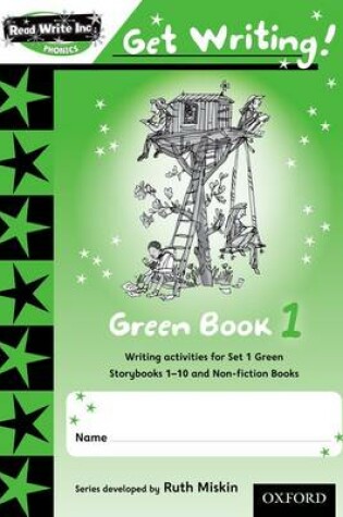 Cover of Read Write Inc Phonics Get Writing Green Book 1