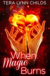 Book cover for When Magic Burns