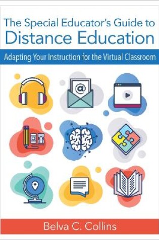 Cover of The Special Educator's Guide to Distance Education