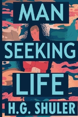 Book cover for Man Seeking Life