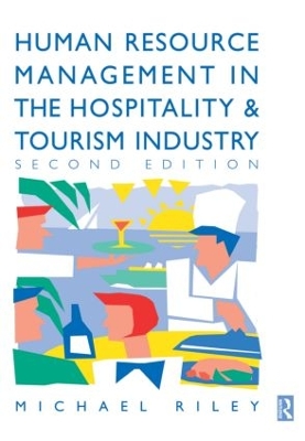 Book cover for Human Resource Management in the Hospitality and Tourism Industry