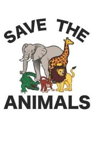 Cover of Save The Animals