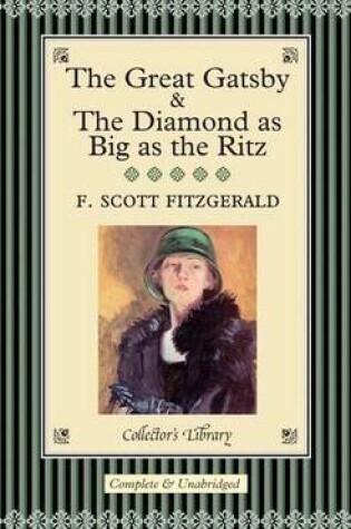 Cover of The "Great Gatsby" and "The Diamond as Big as the Ritz"