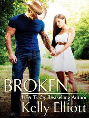 Broken by Kelly Elliott