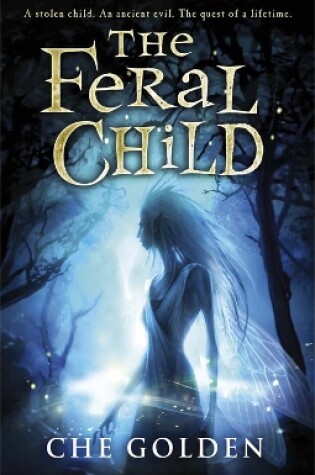 Cover of The Feral Child Series: The Feral Child