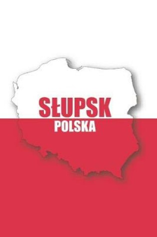 Cover of Slupsk Polska Tagebuch