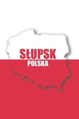 Book cover for Slupsk Polska Tagebuch