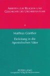 Book cover for Einleitung in Die Apostolischen Vaeter