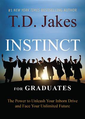 Book cover for Instinct For Graduates