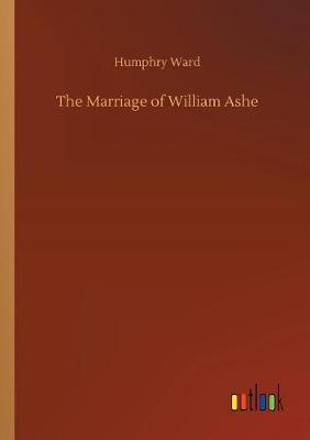 Book cover for The Marriage of William Ashe