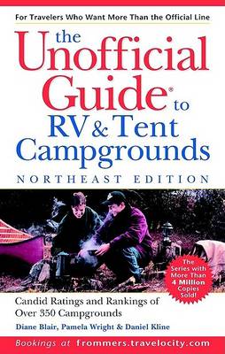 Book cover for The Unofficial Guide to the Best RV and Tent Campgrounds in the Northeast