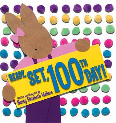 Book cover for Ready, Set, 100th Day!