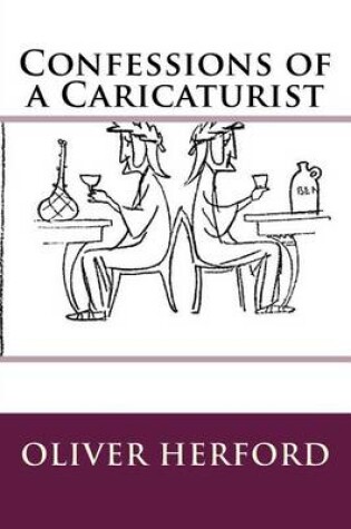 Cover of Confessions of a Caricaturist